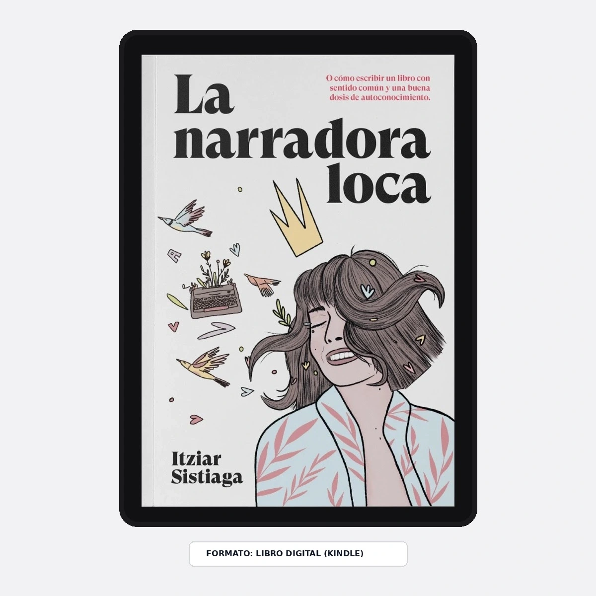 La narradora loca (Versión Kindle)
